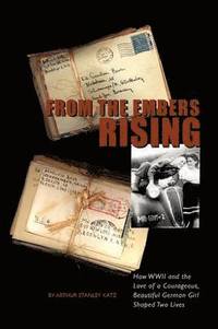 bokomslag From The Embers Rising