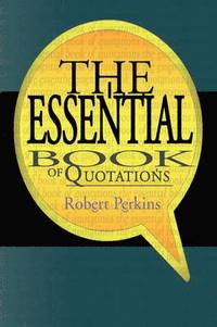 bokomslag The Essential Book of Quotations