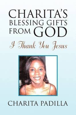 bokomslag Charita's Blessing Gifts from God