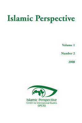Ipcis - Islamic Perspective Volume 1 Number 2, Häftad