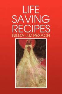 bokomslag Life Saving Recipes