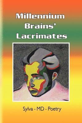 bokomslag Millennium Brains' Lacrimates