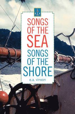 Songs of the Sea - Songs of the Shore 1