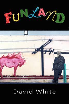 David White - Funland, Häftad