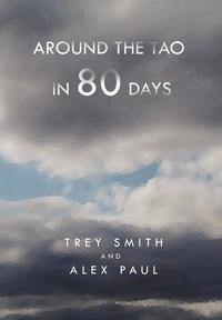 bokomslag Around the Tao in 80 Days
