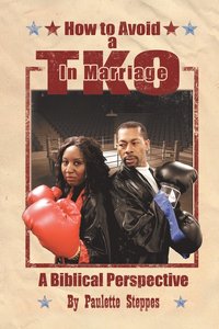 bokomslag How to Avoid a TKO in Marriage