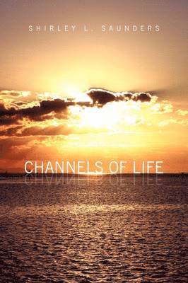 Channels of Life 1