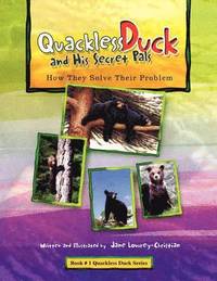 bokomslag Quackless Duck and His Secret Pals