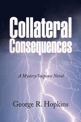 Collateral Consequences 1