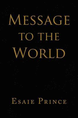 Message to the World 1