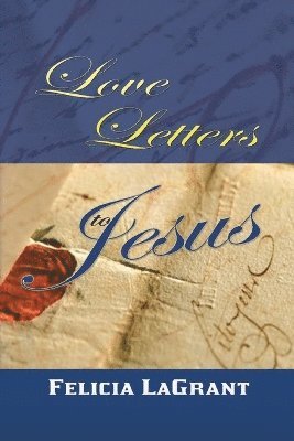 Love Letters to Jesus 1