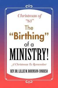 bokomslag Christmas of 83 the Birthing of a Ministry!