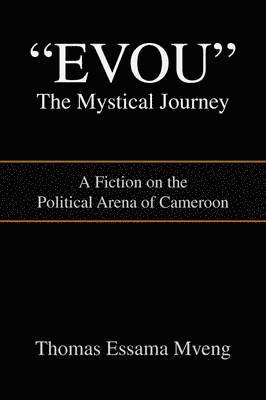 Evou' the Mystical Journey 1