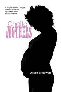 bokomslag Ghetto Mothers