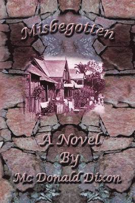 Misbegotten