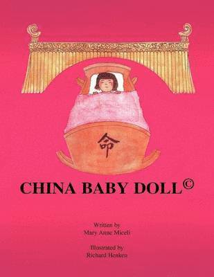 Mary Anne Miceli - China Baby Doll, Häftad
