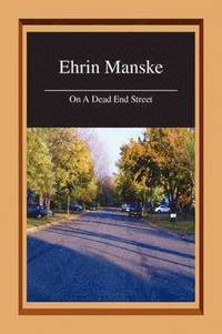 bokomslag On a Dead End Street