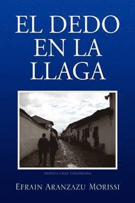 El Dedo En La Llaga