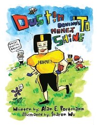bokomslag Dustin Devine's Moment to Shine