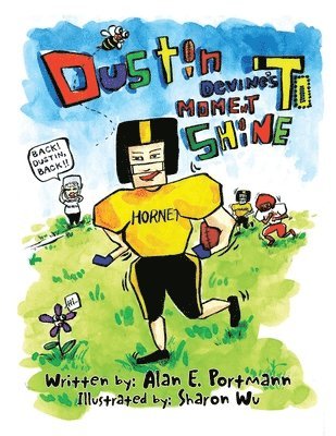 bokomslag Dustin Devine's Moment to Shine