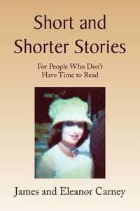 bokomslag Short and Shorter Stories