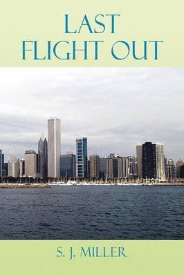 Shirley Miller - Last Flight Out, Inbunden