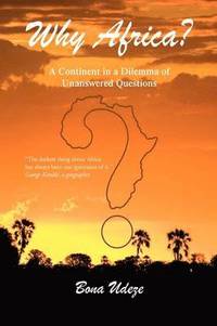 bokomslag Why Africa?