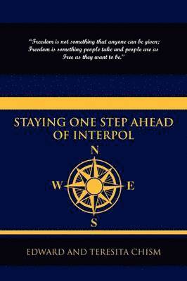 Staying One Step Ahead of Interpol 1