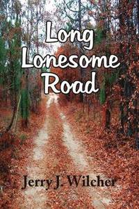 bokomslag Long Lonesome Road