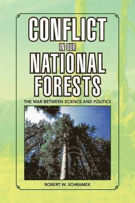 Conflict in Our National Forests 1