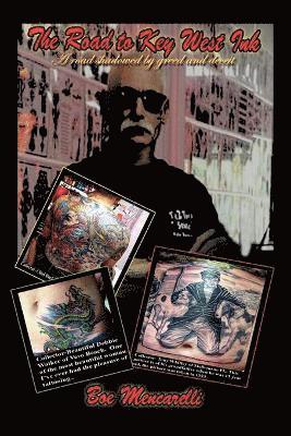 Boe Mencarelli - Road to Key West Ink, Häftad