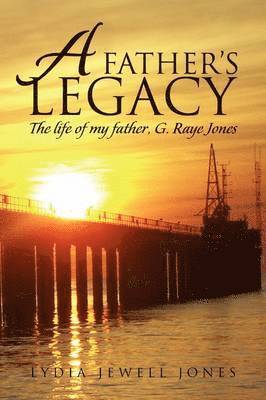 A Father's Legacy 1