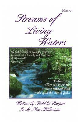 Reiddie Harper - Streams of Living Waters, Inbunden