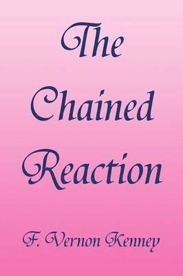 Chained Reaction