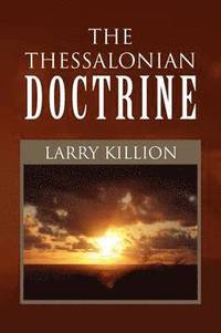 bokomslag Thessalonian Doctrine