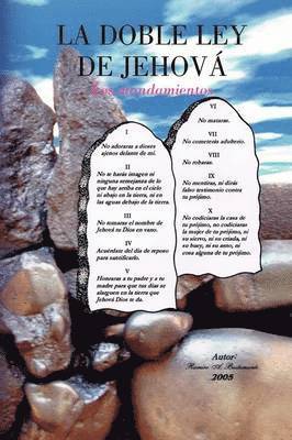 Ramiro A Bustamante, Ramiro A. Bustamante - La Doble Ley de Jehova, Häftad