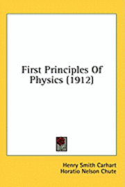 First Principles of Physics (1912) 1