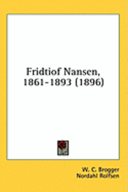 bokomslag Fridtiof Nansen, 1861-1893 (1896)