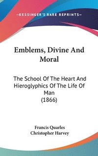 bokomslag Emblems, Divine And Moral