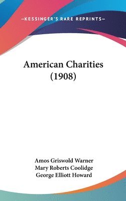 bokomslag American Charities (1908)