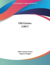 bokomslag Old Grimes (1867)