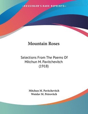 Mountain Roses