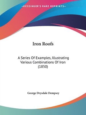 Iron Roofs 1