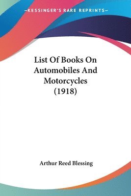 List of Books on Automobiles and Motorcycles (1918) 1