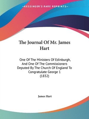 James Hart - The Journal Of Mr. James Hart, Häftad