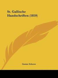 bokomslag St. Gallische Handschriften (1859)