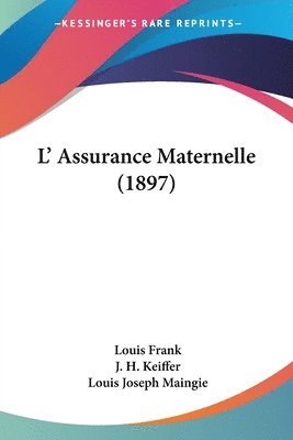 L' Assurance Maternelle (1897) 1