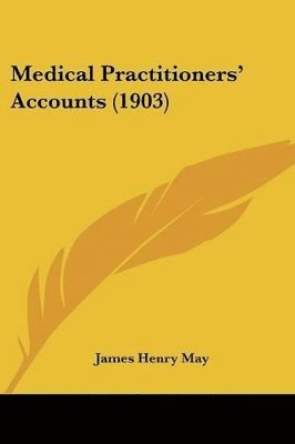 Medical Practitioners' Accounts (1903) 1