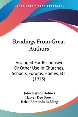 John Haynes Holmes, Harvey Dee Brown, Helen Edmunds Redding - Readings From Great Authors, Häftad