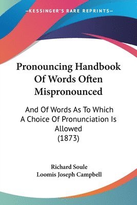 Pronouncing Handbook Of Words Often Mispronounced 1